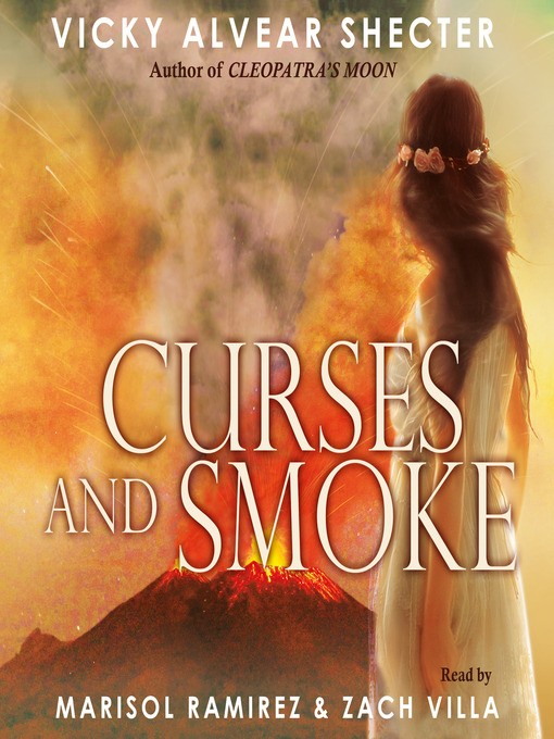Title details for Curses and Smoke by Vicky Alvear Shecter - Available